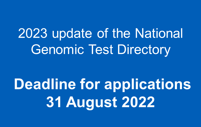 2023 National Genomic Test Directory - Deadline for applications 31 August